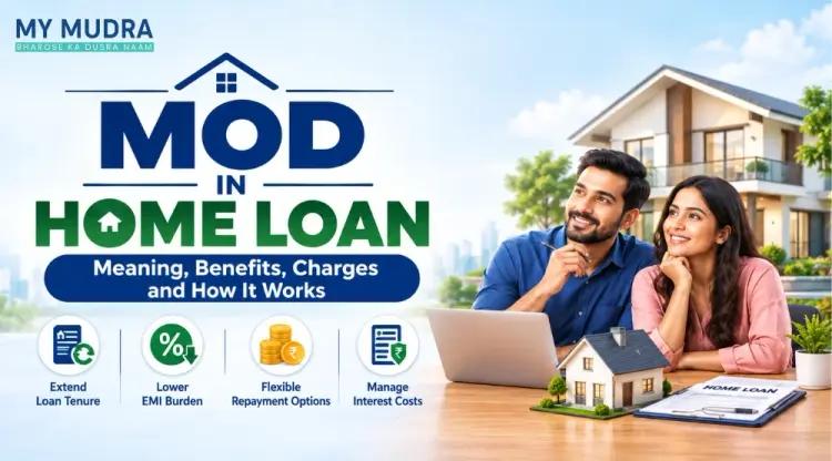 MOD in Home Loan Meaning: Understand Memorandum of Deposit of Title Deeds