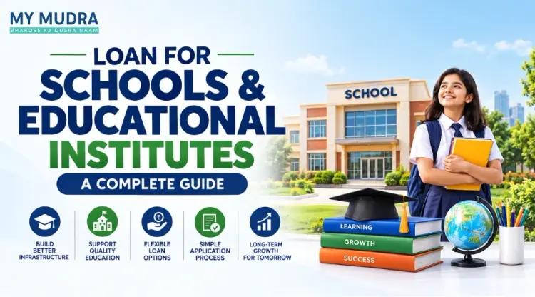 Loan for Schools: Funding Options for School Infrastructure and Expansion